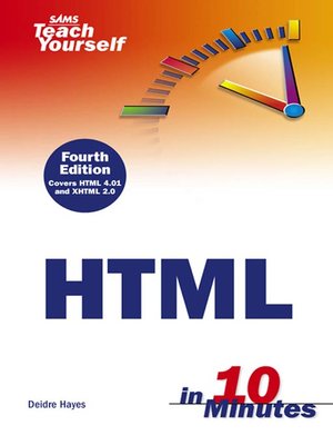 cover image of Sams Teach Yourself HTML in 10 Minutes